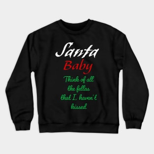 Santa Baby Crewneck Sweatshirt